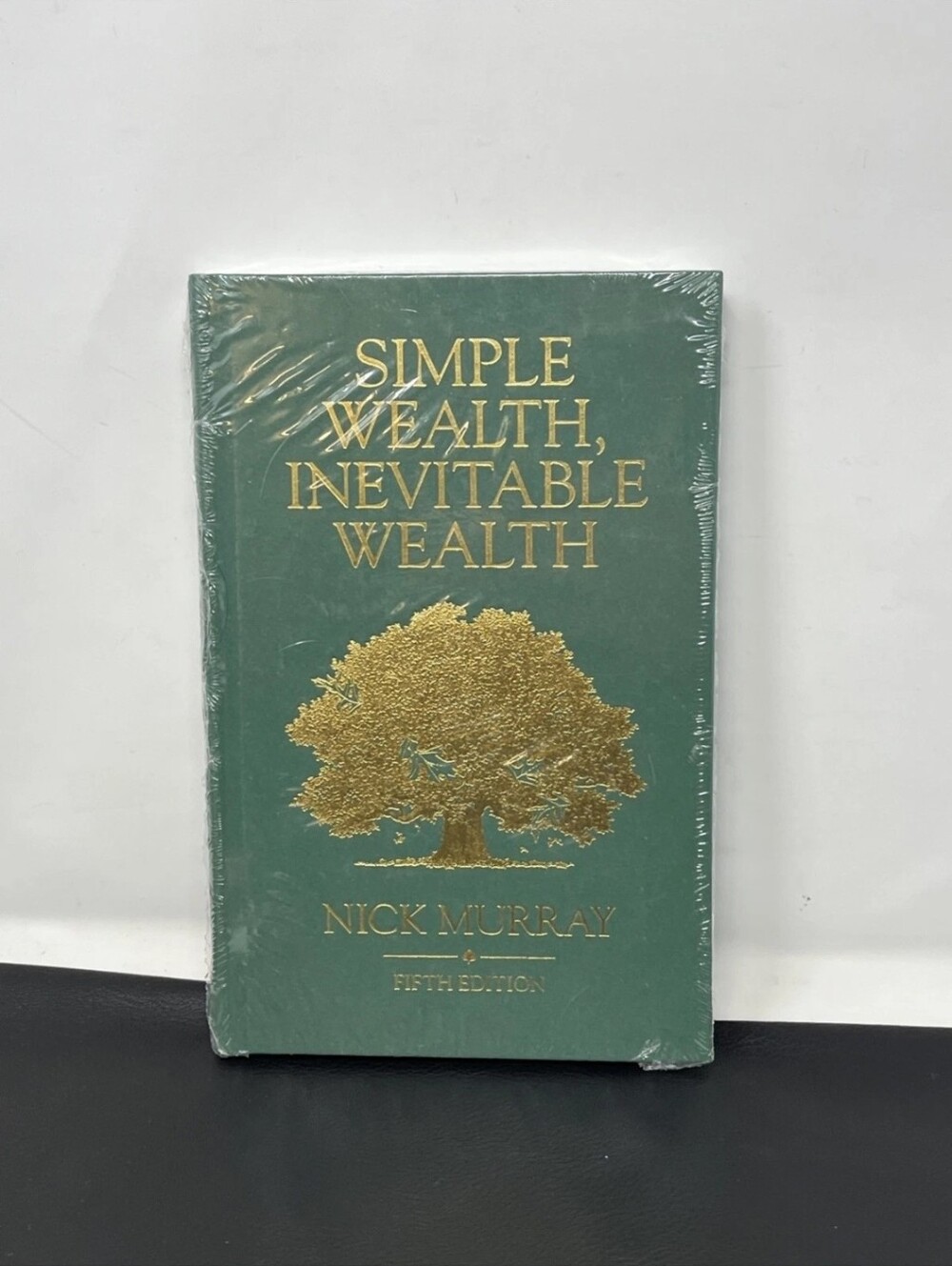 Simple Wealth Inevitable Wealth Nick Murray Fifth Edition Hardcover NEW Sealed